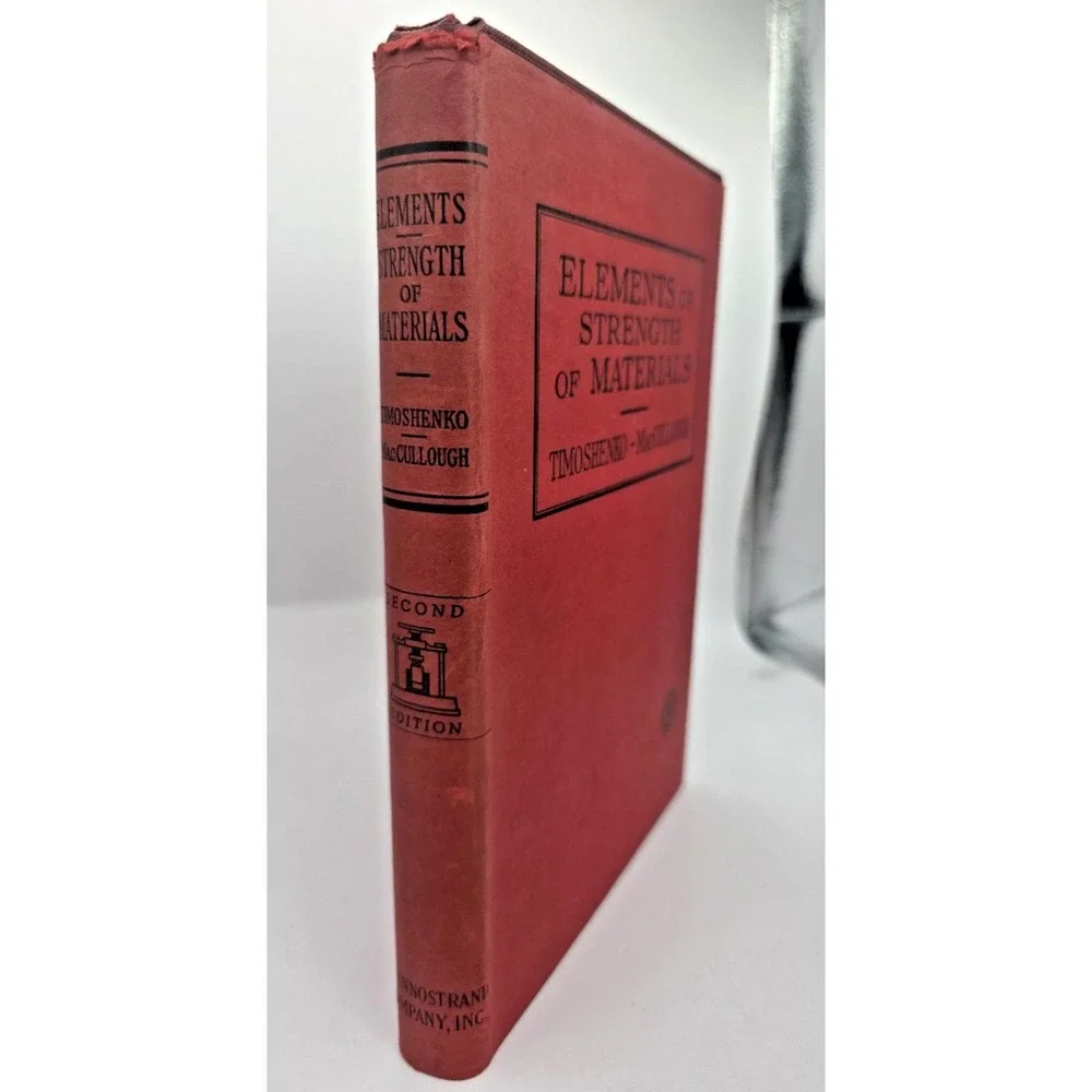 Elements of Strength of Materials‎ by Timoshenko and McCullough 1940's HC w/DJ